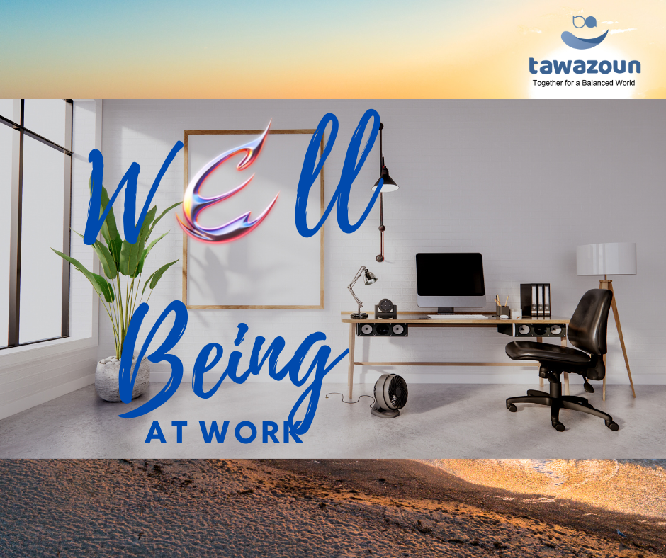 Personal  Well-Being is linked to  Higher Performance at the workplace